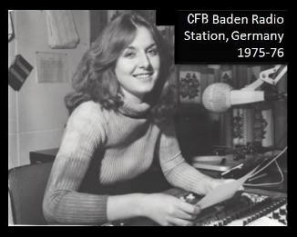 Roxanne at CFB Baden Radio Station Germany 1975-76